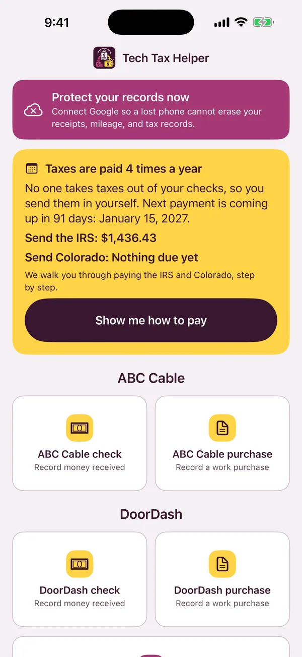 Tech Tax Helper home screen showing the next IRS payment and buttons for each company's checks and purchases